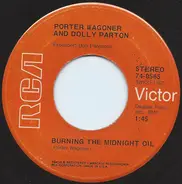 Porter Wagoner And Dolly Parton - Burning The Midnight Oil / More Than Words Can Tell