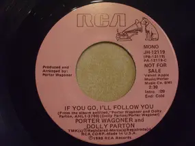 Porter Wagoner & Dolly Parton - If You Go, I'll Follow You