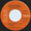 7inch Vinyl Single - Porter Wagoner And Dolly Parton - Just Someone I Used To Know