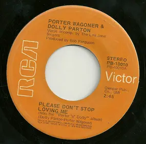 Porter Wagoner & Dolly Parton - Please Don't Stop Loving Me