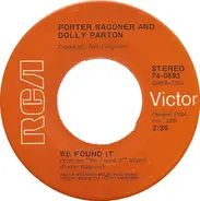 Porter Wagoner And Dolly Parton - We Found It