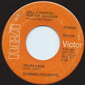 Porter Wagoner & Dolly Parton - Yours Love