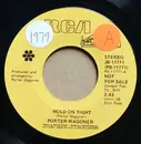 7inch Vinyl Single - Porter Wagoner - Hold On Tight / Someone Just Like You