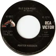Porter Wagoner - Ole Slew Foot