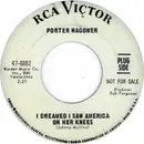 7inch Vinyl Single - Porter Wagoner / Porter Wagoner And The Blackwood Brothers Quartet - I Dreamed I Saw America On Her Knees