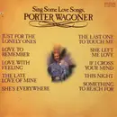 LP - Porter Wagoner - Sing Some Love Songs, Porter Wagoner