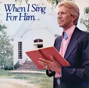 Porter Wagoner - When I Sing for Him