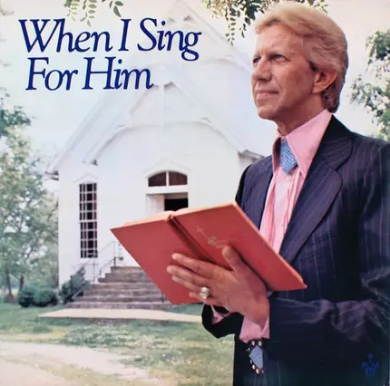 Porter Wagoner - When I Sing for Him