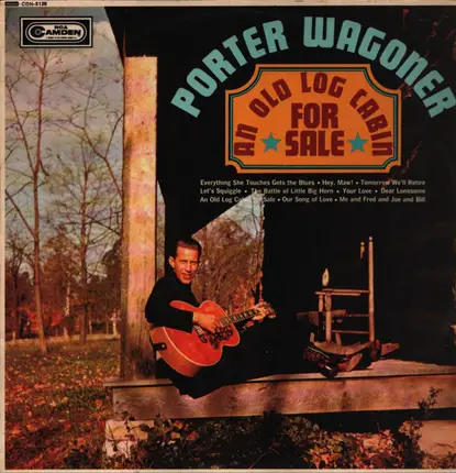 Porter Wagoner - An Old Log Cabin For Sale