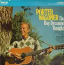 LP - Porter Wagoner - I'm Day Dreamin' Tonight