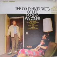 Porter Wagoner - The Cold Hard Facts Of Life