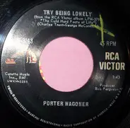 Porter Wagoner - Try Being Lonely / Julie