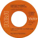 7'' - Porter Wagoner And Dolly Parton - Lost Forever In Your Kiss