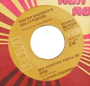 Porter Wagoner And Dolly Parton - Say Forever You'll Be Mine