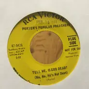 Porter's Popular Preachers - Tell Me, Is God Dead?