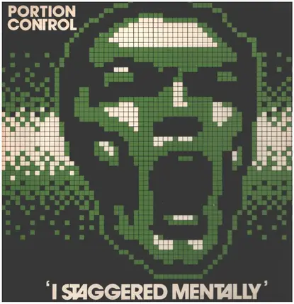 Portion Control - 'I Staggered Mentally'