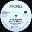 12'' - Portia Renee - He's A Miracle