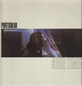 Portishead - Sour Times