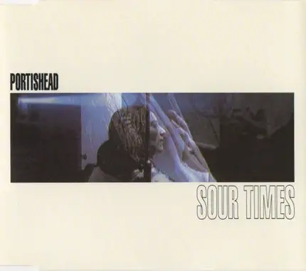 Portishead - Sour Times