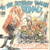 Portsmouth Sinfonia - An Der Schönen Blauen Donau / Also Sprach Zarathustra