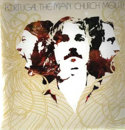 Portugal. The Man - Church Mouth