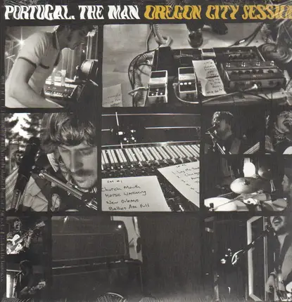Portugal.The Man - Oregon City Sessions