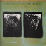 Porcelain Bus - Sacred Relics