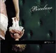 Porcelane - Broken
