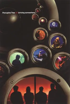 Porcupine Tree - Arriving Somewhere