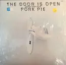 LP - Jasper Van't Hof's Pork Pie - The Door Is Open
