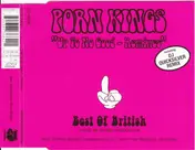 The Porn Kings - Up To No Good - Remixes