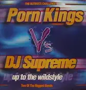 Porn Kings vs. DJ Supreme