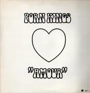 Porn Kings - Amour