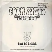 12inch Vinyl Single - Porn Kings - Up To No Good