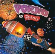 Porno For Pyros - Porno for Pyros