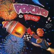 Porno for Pyros - Porno for Pyros