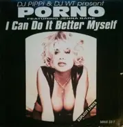 Porno - I Can Do It Better Myself