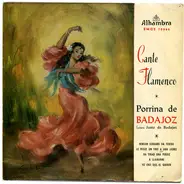 Porrina De Badajoz - Cante Flamenco