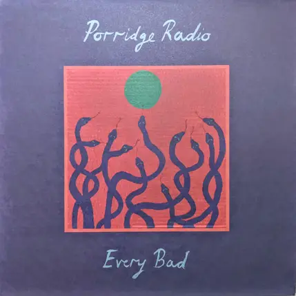 Porridge Radio - Every Bad