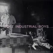 post industrial boys - Post Industrial Boys