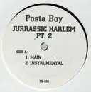 12'' - Posta Boy - Jurassic Harlem Pt.2