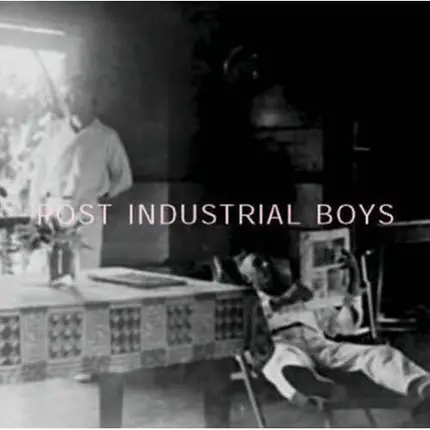 post industrial boys - Gogi.Ge.org