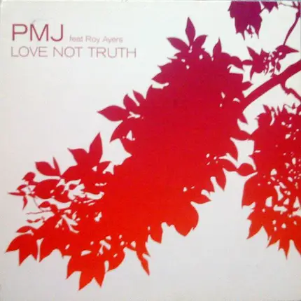 Postmodern Jazz Feat Roy Ayers - Love Not Truth
