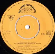 7inch Vinyl Single - Pošumavská Dechovka Lesanka - Už Troubějí Na Horách Jeleni • Vraný Koníček - Mono