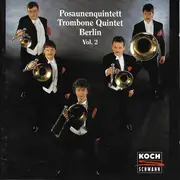 CD - Posaunenquintett Berlin - Vol. 2: Music For Festive Occasions