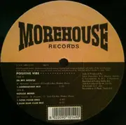 12inch Vinyl Single - Positive Vibe - In My House