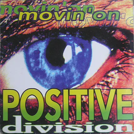 Positive Division - Movin' On