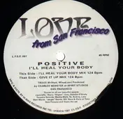 Positive - I'll heal your body