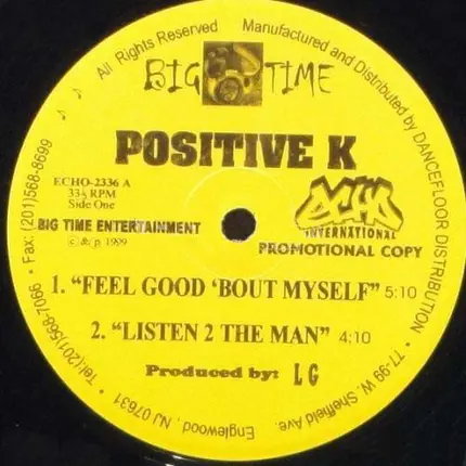 Positive K - Feel Good 'Bout Myself