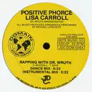 12inch Vinyl Single - Positive Phorce / Lisa Carroll - Rapping With Dr. Wruth